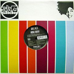 De'Lacy - Hideaway (2005 Remixes) (Disc 1) - Slip 'N' Slide