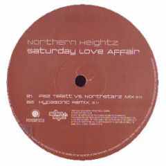 Northern Heightz - Saturday Love Affair - Feverpitch