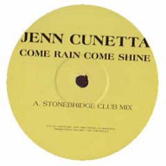 Jenn Cuneta - Come Rain Come Shine (Stonebridge Mixes) - Positiva
