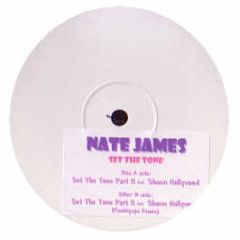 Nate James - Set The Tone (Part 2) - White