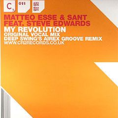 Matteo Esse & Sant Feat Steve Edwards - My Revolution - CR2