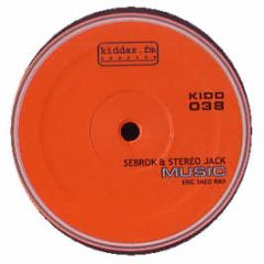 Sebrok & Stereo Jack - Music - Kiddaz Fm