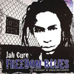 Jah Cure - Freedom Blues (The Testimony Of Siccaturie Alcock) - Vp Records