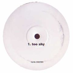 Kajagoogoo / Whitney Houston - Too Shy / Love Will Save The Day (2005 Remixes) - White Eighties