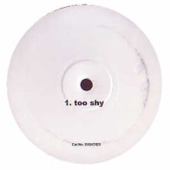 Kajagoogoo / Whitney Houston - Too Shy / Love Will Save The Day (2005 Remixes) - White Eighties