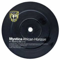 Mystica - African Horizon - Perfecto Fluoro