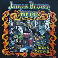 James Brown - Hell - Polydor