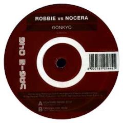Robbie Vs Nocera - Gonkyo - Gas Records