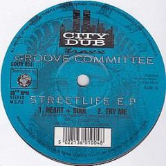 Groove Committee - Streetlife EP - City Dubs 