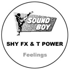 Shy Fx & T Power - Feelings (Promo) - Digital Soundboy
