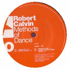 Robert Calvin - Methods Of Dance - Turbo