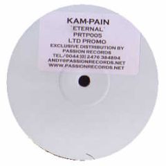 Kam Pain - Eternal - Passion Records