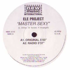 Ele Project - Master Sexy - New Music Int.