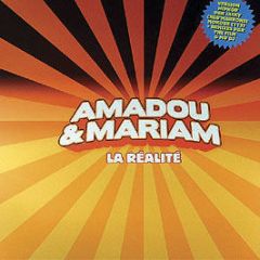 Amadou & Mariam - La Realite - Because
