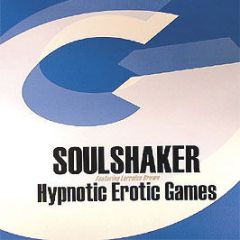 Soulshaker Feat. Lorraine Brown - Hypnotic Erotic Games (Part 2) - Gusto Records