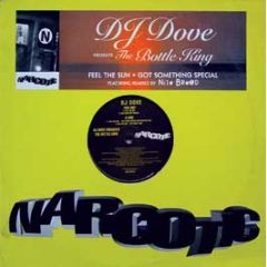 DJ Dove & Bottle - Feel The Sun - Narcotic