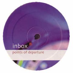 Inbox - Points Of Departure - Black Hole