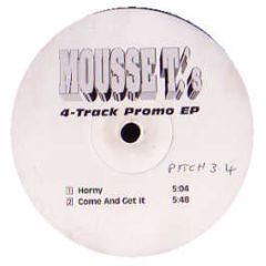 Mousse T - Horny / Everybody / Mind Flavor / Come Get It - White