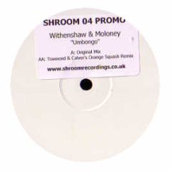 Withenshaw & Moloney - Umbongo - Shroom