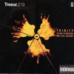 Cisco Ferreia (The Advent) - T.R.I.N.T.Y - Tresor