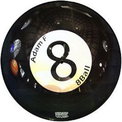 Adam F - 8 Ball / Junglesound (Remix) (Pic Disc) - Breakbeat Kaos