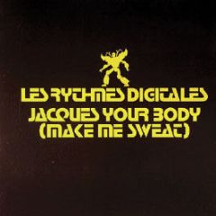 Les Rythmes Digitales - Jacques Your Body (Make Me Sweat) (Part 3) - Pias