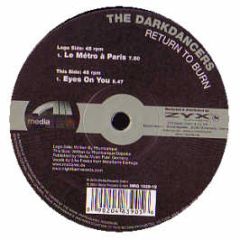 The Darkdancers - Return To Burn EP - Media