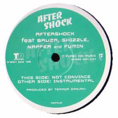 Bruza, Shizzle, Nappa & Fumin - Not Convinced - Aftershock