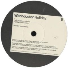 Witchdoctor - Holiday - Universal