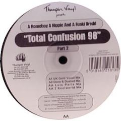 Homeboy, Hippie & Funki Dred - Total Confusion (1998 Remixes Part 2) - Thumpin Vinyl