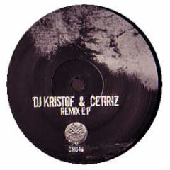 DJ Kristof & Cetiriz - Remix EP - Coolman Records