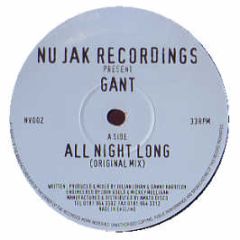 Gant - All Night Long / Sound Bwoy Burial - Nu Jak