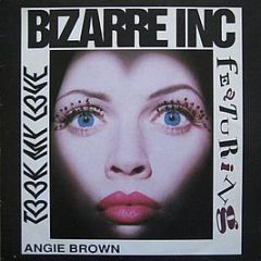 Bizarre Inc - Took My Love - Vinyl Solution