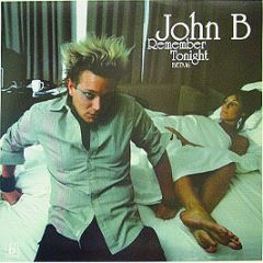 John B - Remember Tonight - Beta