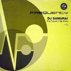 DJ Samurai - Future - Frequency