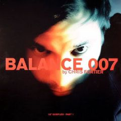 Chris Fortier Presents - Balance 007 (Sampler Part 1) - Eq Records 