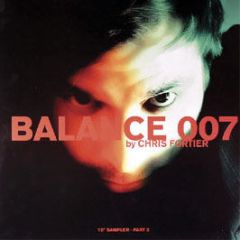 Chris Fortier Presents - Balance 007 (Sampler Part 2) - Eq Records 