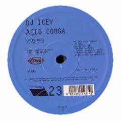 DJ Icey - Acid Conga - Mantra Breaks
