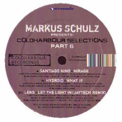 Markus Schulz Presents - Coldharbour Selections (Volume 6) - Coldharbour Recordings
