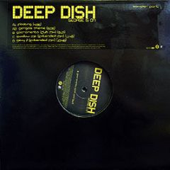 Deep Dish - George Is On (Sampler Part 1) - Positiva