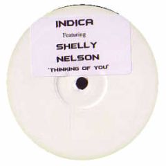Indica Featuring Shelly Nelson - Thinking Of You - White