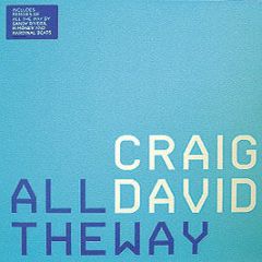 Craig David - All The Way - Warner Bros