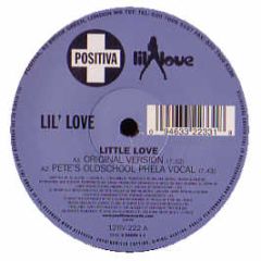 Lil Love - Little Love - Positiva