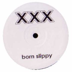 Underworld - Born Slippy (Scouse Mix) - White