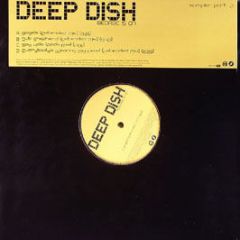 Deep Dish - George Is On (Sampler Part 2) - Positiva