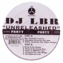 DJ Lbr - Unre-Leashed - AV8