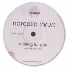 Narcotic Thrust - Waiting For You - Free 2 Air
