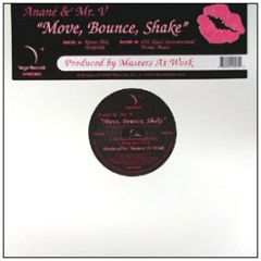 Anane & Mr V - Move, Bounce, Shake - Vega Records