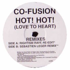 Co-Fusion - Hot! Hot! (Love To Heart) (Remixes) - Southern Fried