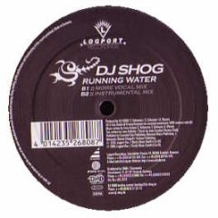 DJ Shog - Running Water - Logport